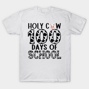 Holy Cow 100 Days Of School Teachers Students T-Shirt
